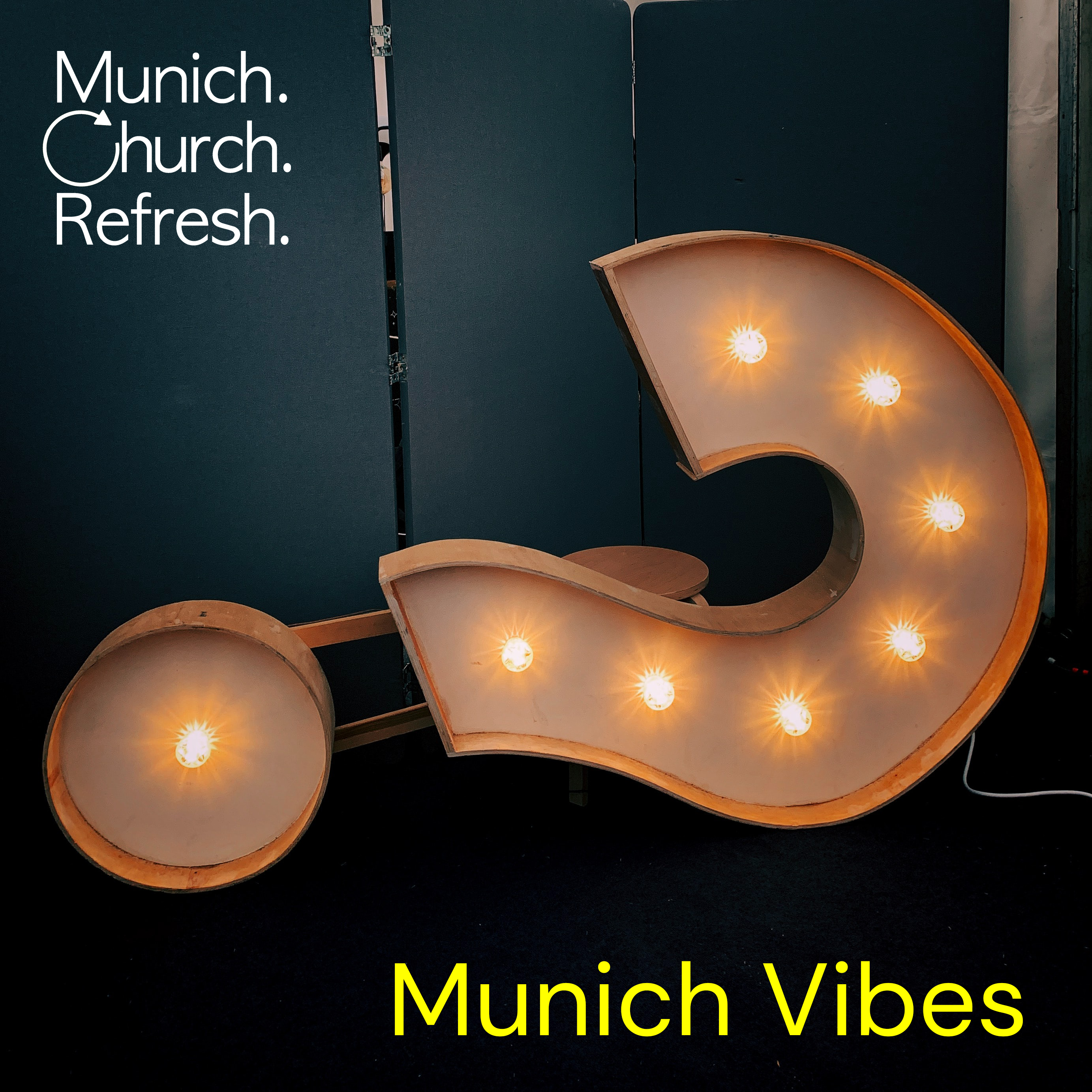 Munich Vibes - 7 Fragen | 7 Denkimpulse | 7 Antworten von #munichchurchrefresh